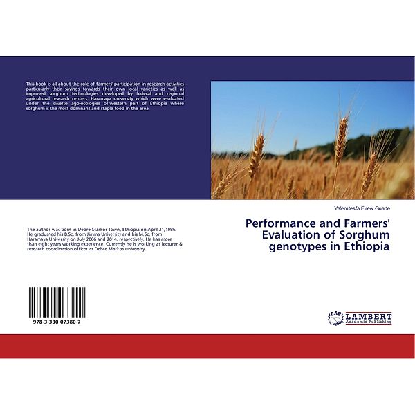 Performance and Farmers' Evaluation of Sorghum genotypes in Ethiopia, Yalemtesfa Firew Guade
