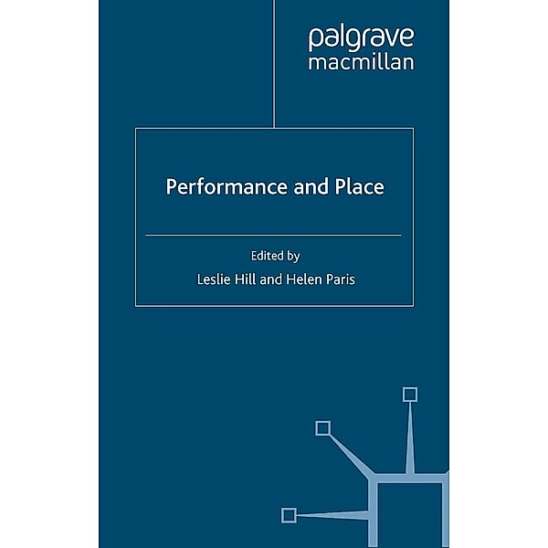 Performance and Place / Performance Interventions