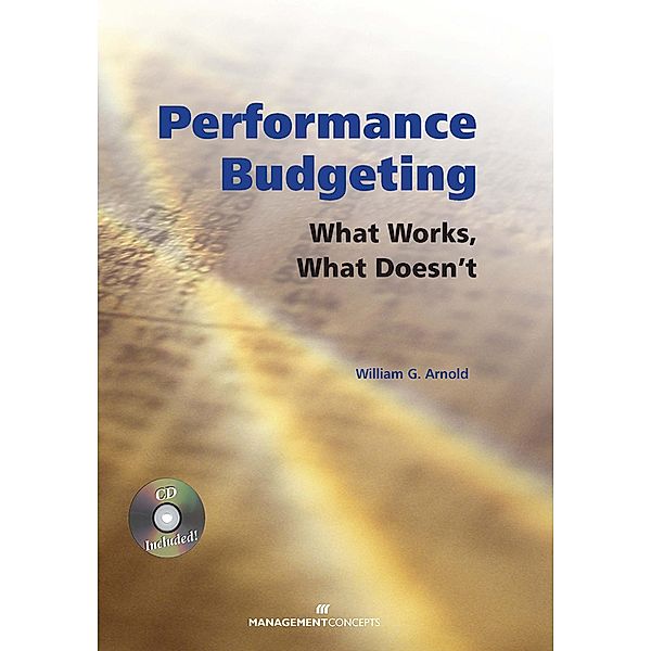 Performance Budgeting (with CD), William G. Arnold