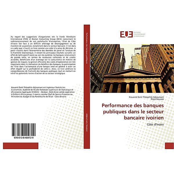 Performance des banques publiques dans le secteur bancaire ivoirien, Kouamé Daté Théophile Adjoumani, Régis Kouassi