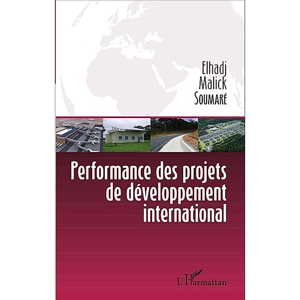 Performance des projets de développement international, Soumare Elhadji Malick Soumare