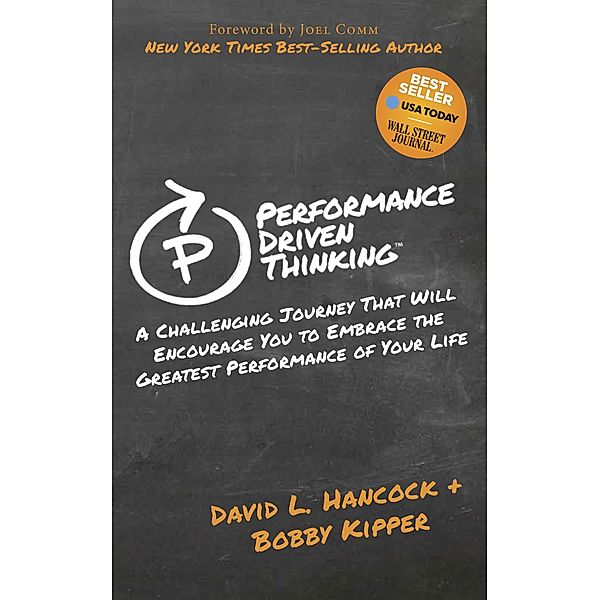 Performance Driven Thinking, David L. Hancock, Bobby Kipper