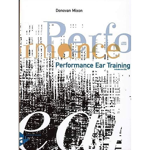 Performance Ear Training, w. 2 Audio-CDs, Donovan Mixon