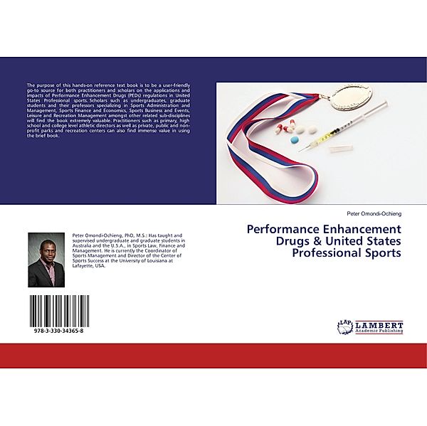 Performance Enhancement Drugs & United States Professional Sports, Peter Omondi-Ochieng