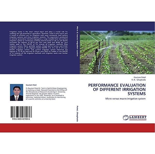 Performance Evaluation of Different Irrigation Systems, Gautam Patel, R. H. Ghaghada