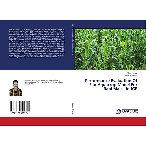 Performance Evaluation Of Fao-Aquacrop Model For Rabi Maize In IGP, Vicky Kumar, Ravish Chandra