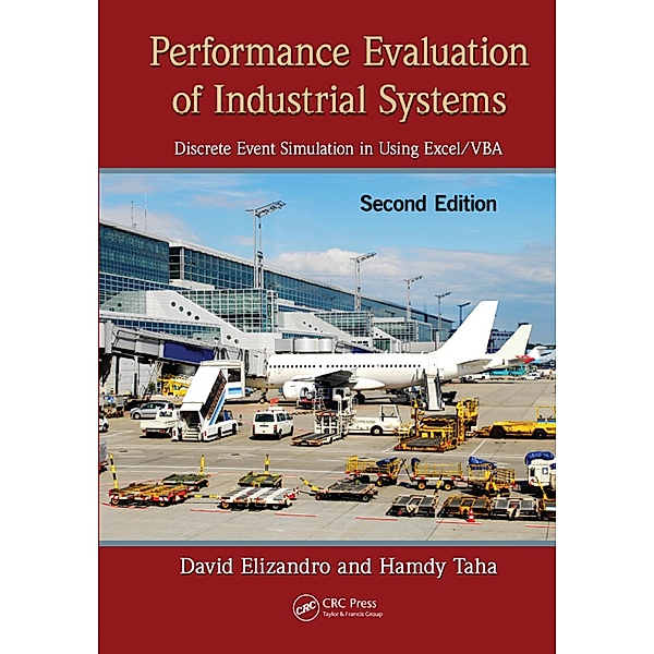 Performance Evaluation of Industrial Systems, David Elizandro, Hamdy Taha