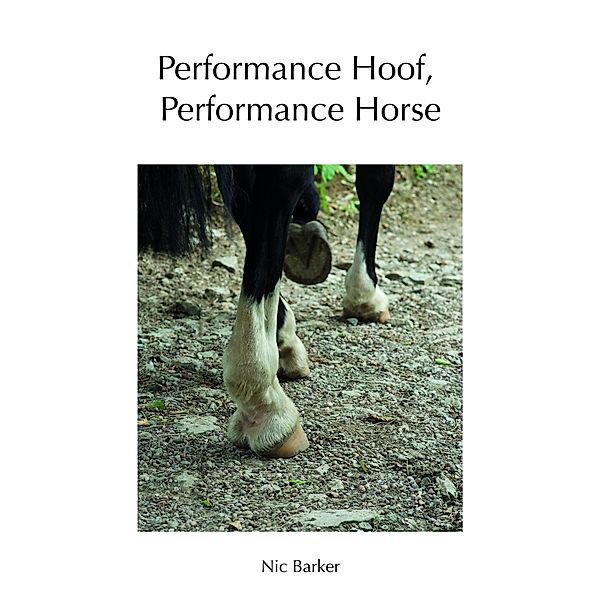 Performance Hoof, Performance Horse, Nic Barker