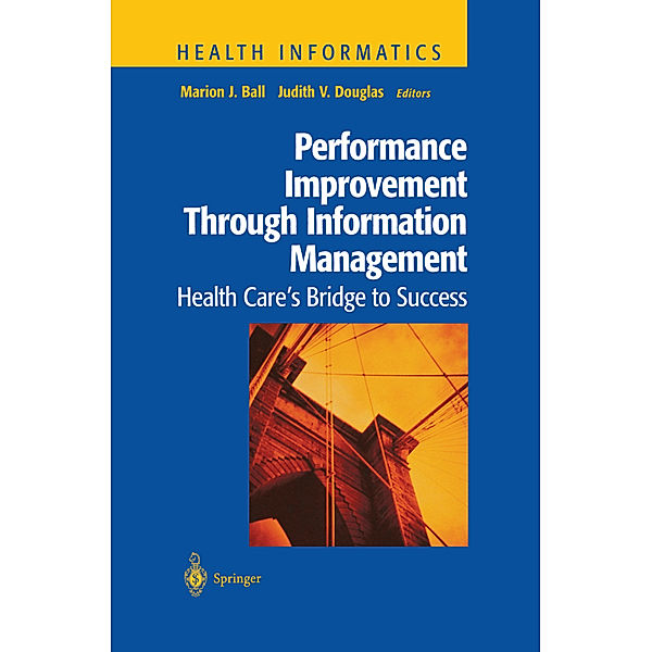 Performance Improvement Through Information Management