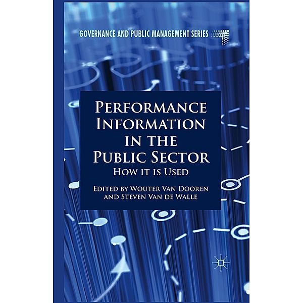 Performance Information in the Public Sector / Governance and Public Management