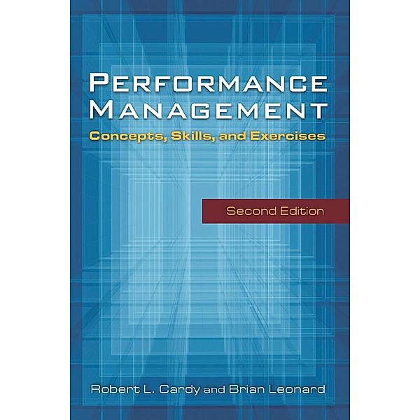 Performance Management:, Robert Cardy, Brian Leonard