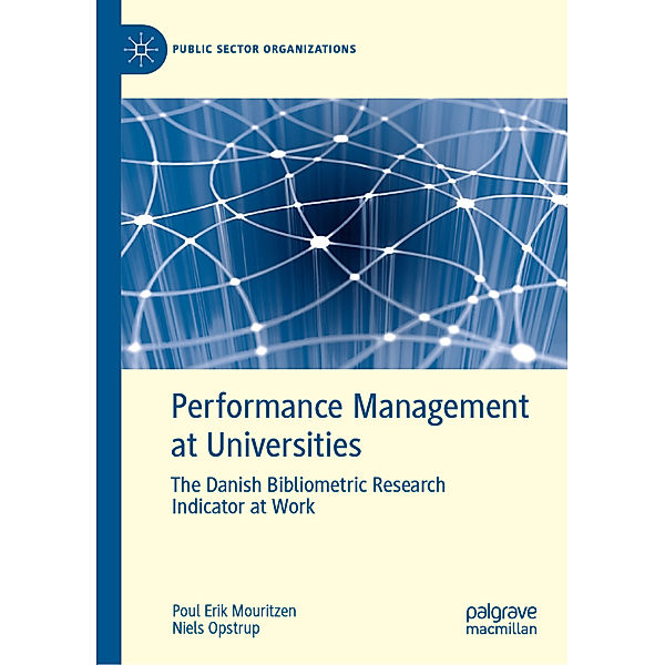 Performance Management at Universities, Poul Erik Mouritzen, Niels Opstrup