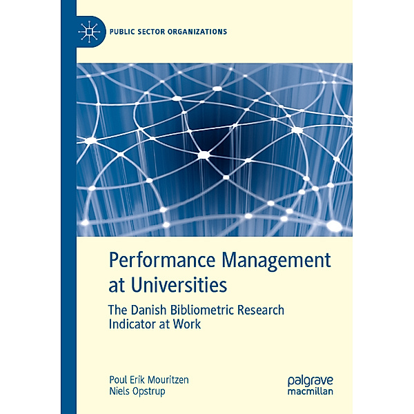 Performance Management at Universities, Poul Erik Mouritzen, Niels Opstrup