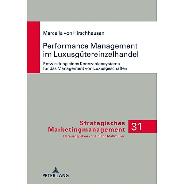 Performance Management im Luxusguetereinzelhandel, Hirschhausen Marcella Hirschhausen