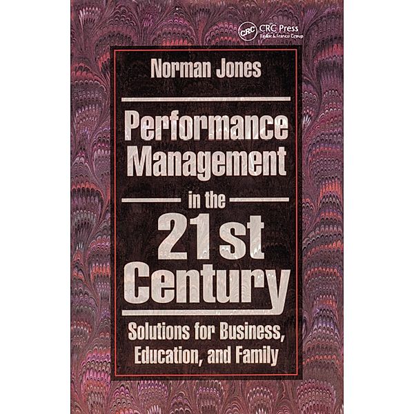 Performance Management in the 21st Century, Norman Jones