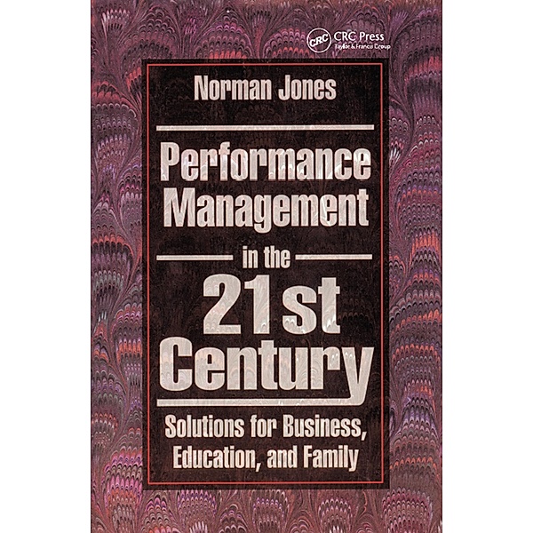 Performance Management in the 21st Century, Norman Jones