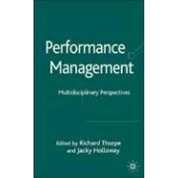 Performance Management: Multidisciplinary Perspectives