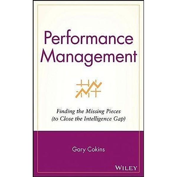 Performance Management / SAS Institute Inc, Gary Cokins