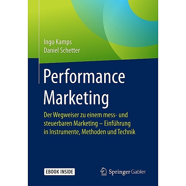 Performance Marketing, Ingo Kamps, Daniel Schetter