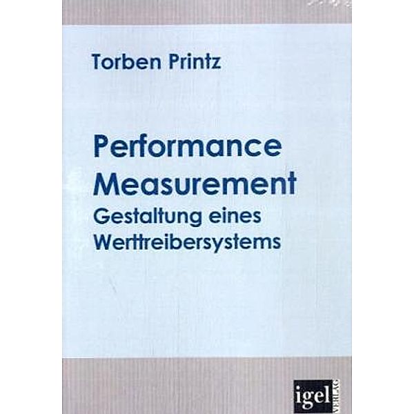 Performance Measurement, Torben Printz