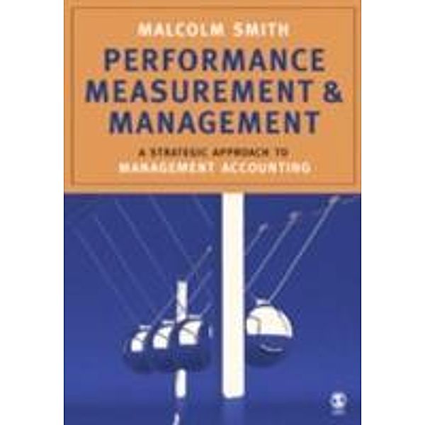 Performance Measurement and Management, Malcolm Smith