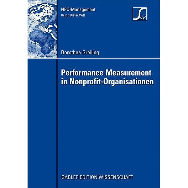 Performance Measurement in Nonprofit-Organisationen, Dorothea Greiling