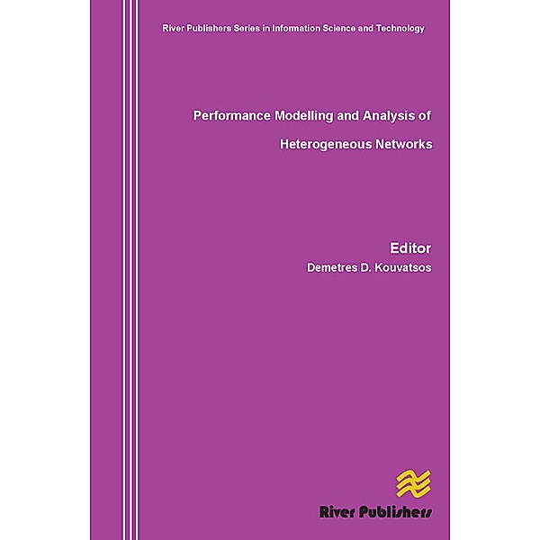 Performance Modelling and Analysis of Heterogeneous Networks
