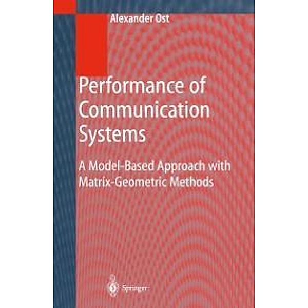 Performance of Communication Systems, Alexander Ost