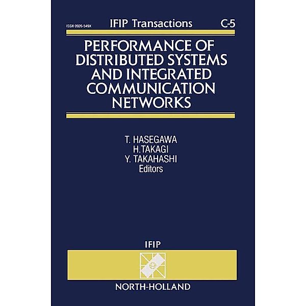 Performance of Distributed Systems and Integrated Communication Networks