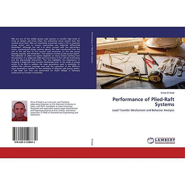 Performance of Plied-Raft Systems, Omar El-Kadi