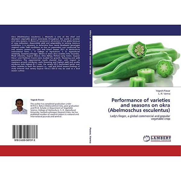 Performance of varieties and seasons on okra (Abelmoschus esculentus), Yogesh Pawar, L. R. Varma