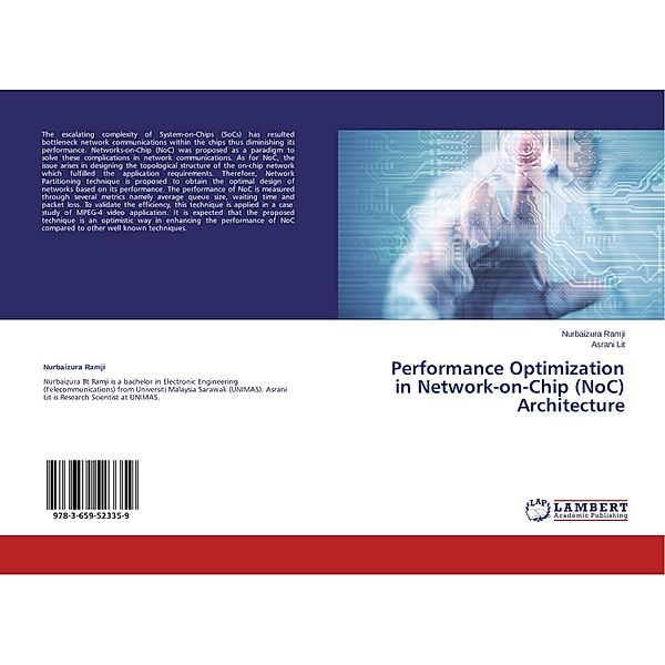 Performance Optimization in Network-on-Chip (NoC) Architecture, Nurbaizura Ramji, Asrani Lit