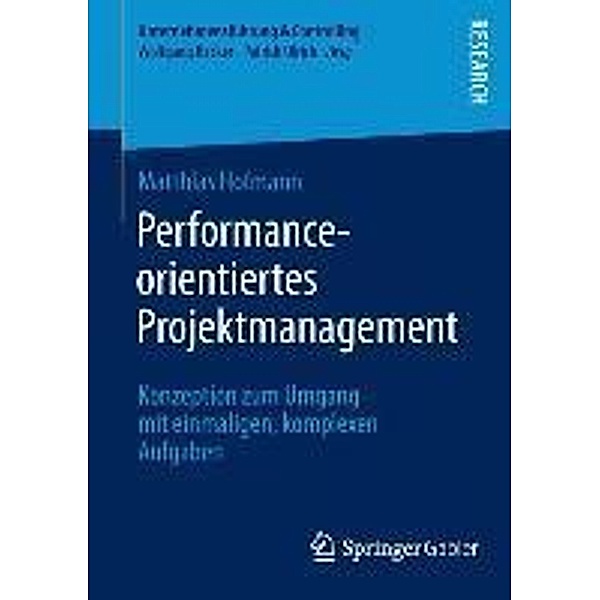 Performance-orientiertes Projektmanagement / Unternehmensführung & Controlling, Matthias Hofmann