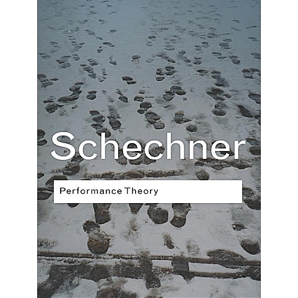 Performance Theory, Richard Schechner