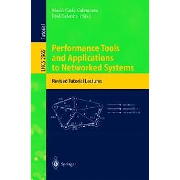 Performance Tools and Applications to Networked Systems / Lecture Notes in Computer Science Bd.2965