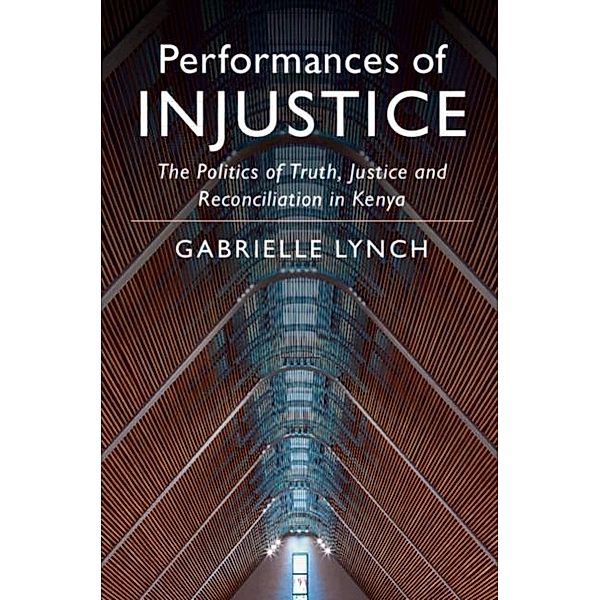 Performances of Injustice, Gabrielle Lynch