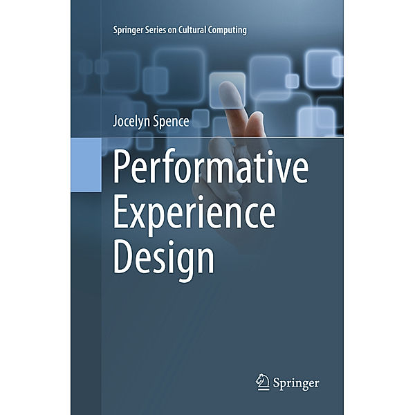 Performative Experience Design, Jocelyn Spence