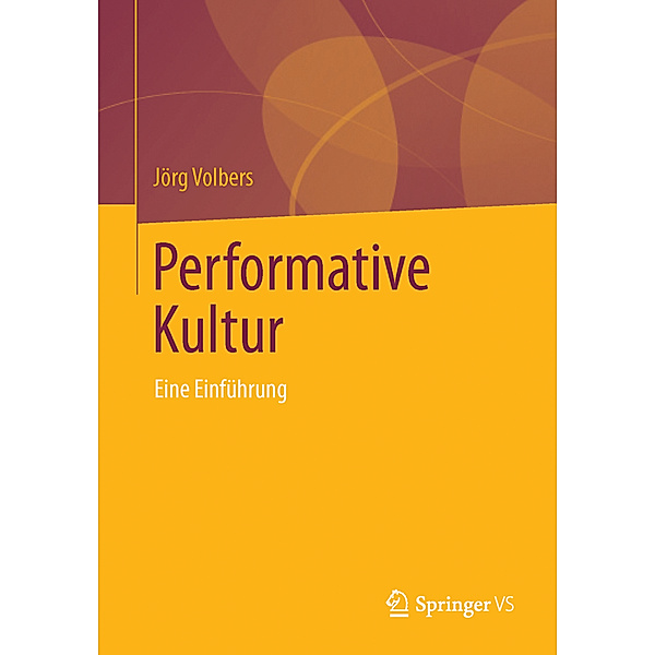 Performative Kultur, Jörg Volbers