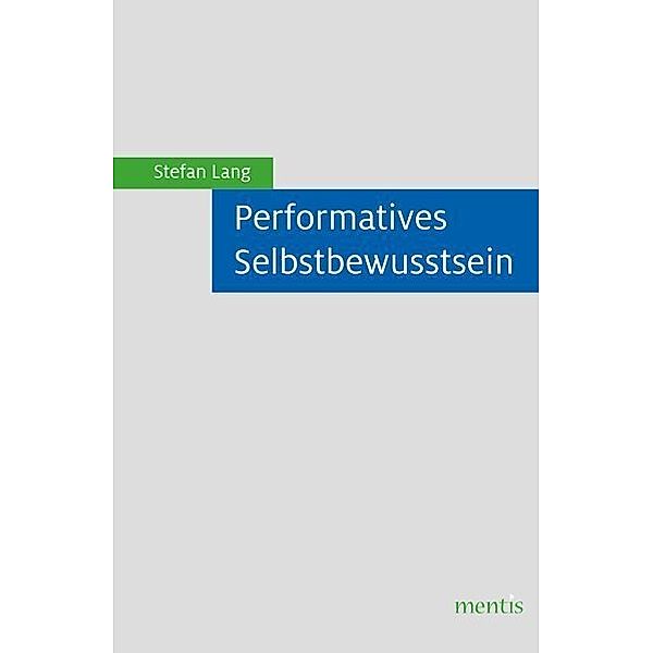 Performatives Selbstbewusstsein, Stefan Lang