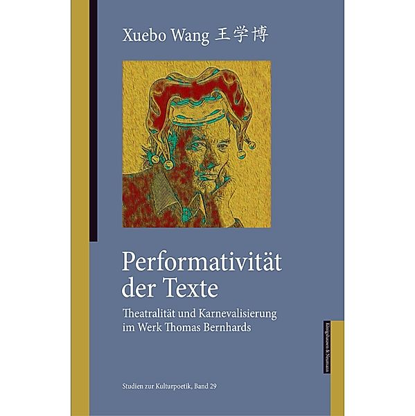 Performativität der Texte, Xuebo Wang