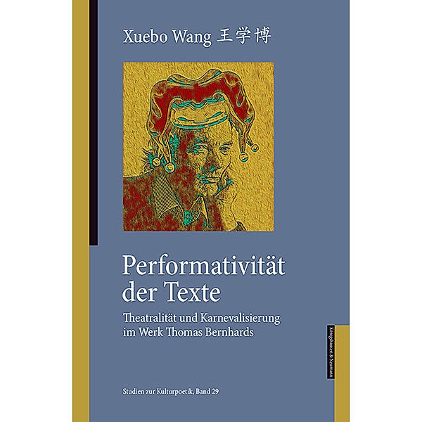 Performativität der Texte, Xuebo Wang