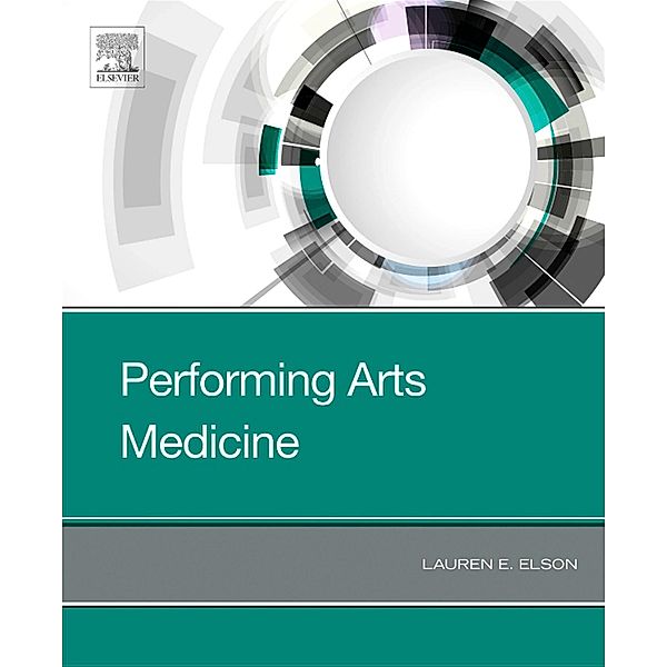 Performing Arts Medicine, Lauren E. Elson