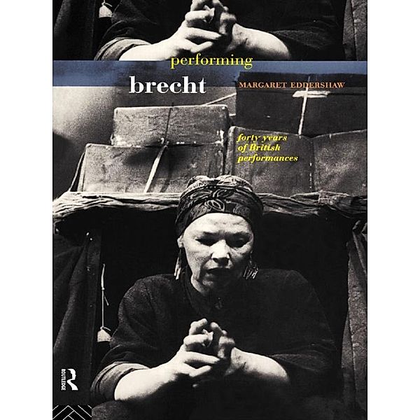 Performing Brecht, Margaret Eddershaw
