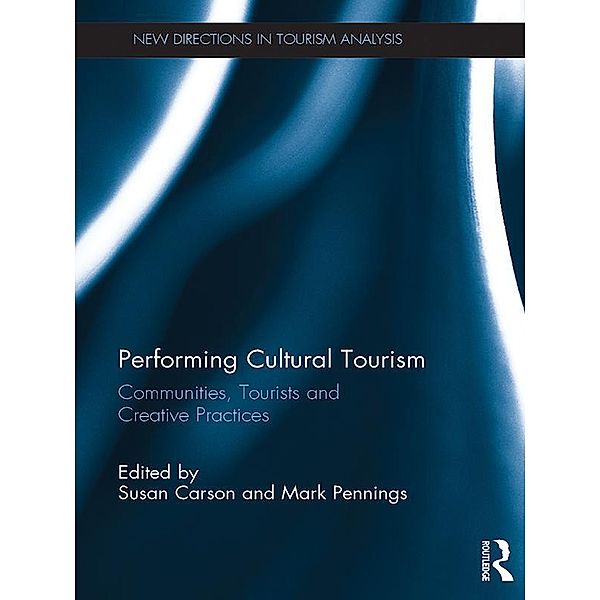 Performing Cultural Tourism