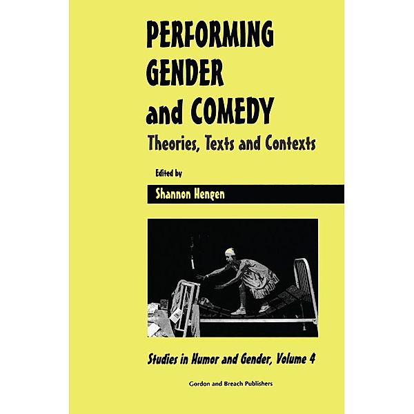 Performing Gender and Comedy, Shannon Hengen