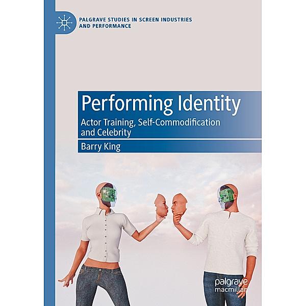 Performing Identity, Barry King