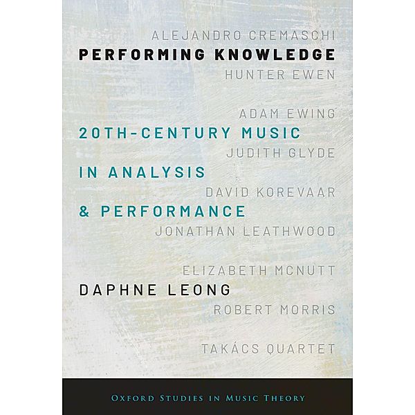 Performing Knowledge, Daphne Leong