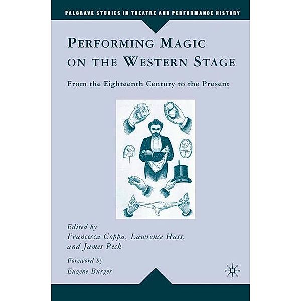 Performing Magic on the Western Stage