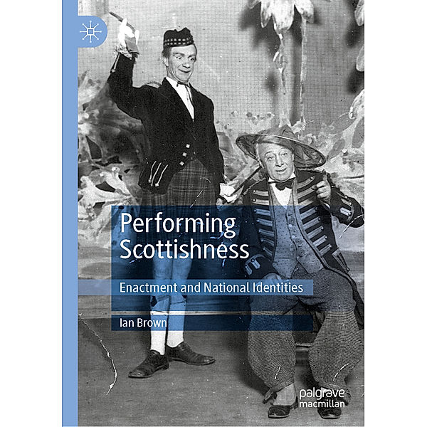 Performing Scottishness, Ian Brown