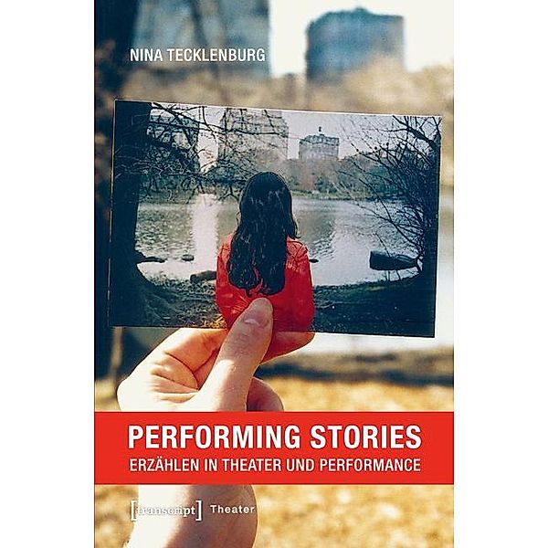 Performing Stories, Nina Tecklenburg